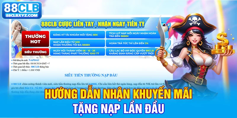 Hướng dẫn nhận khuyến mãi tặng nạp lần đầu