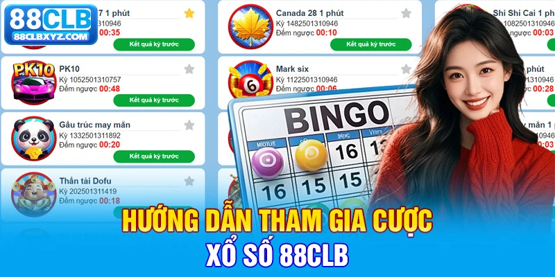 Hướng dẫn tham gia cược xổ số 88CLB