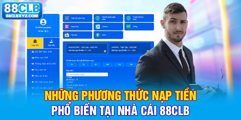 Những phương thức nạp tiền phổ biến tại nhà cái 88CLB